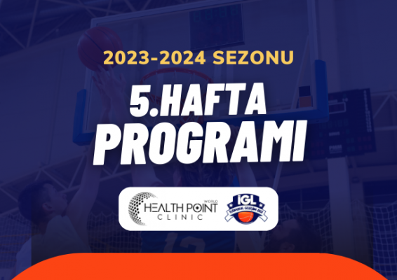 Health Point İGL'de 2023-2024 Sezonu 5. Hafta Fikstürü Belli Oldu