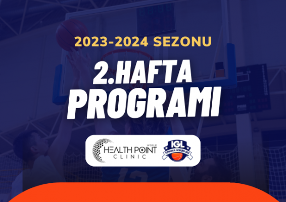 Health Point İGL'de 2023-2024 Sezonu 2. Hafta Fikstürü Belli Oldu